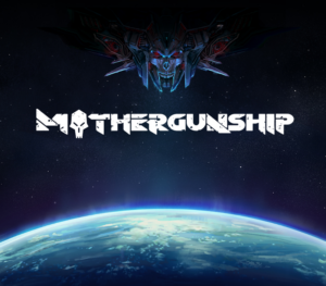 MOTHERGUNSHIP EU Steam CD Key