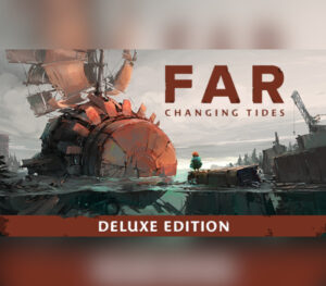 FAR: Changing Tides Deluxe Edition EU PC Steam CD Key