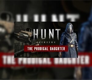 Hunt: Showdown 1896 - The Prodigal Daughter DLC EU PC Steam Altergift